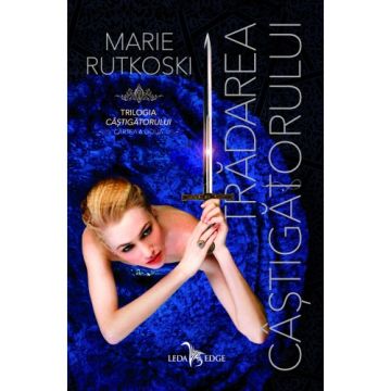 Tradarea castigatorului (cartea a doua din Trilogia castigatorului)