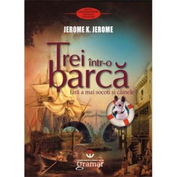 Trei intr-o barca (fara a mai socoti si cainele) (Mondoro)