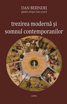 Trezirea moderna si somnul contemporanilor (Cartex)
