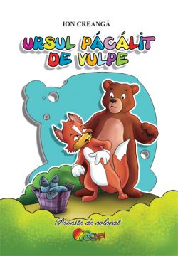 Ursul pacalit de vulpe. Poveste de colorat (Cartex)