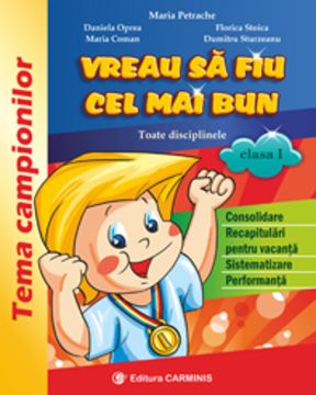 Vreau sa fiu cel mai bun. Clasa I (noua programa)