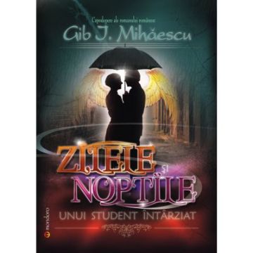 Zilele şi nopţile unui student întârziat (Mondoro)